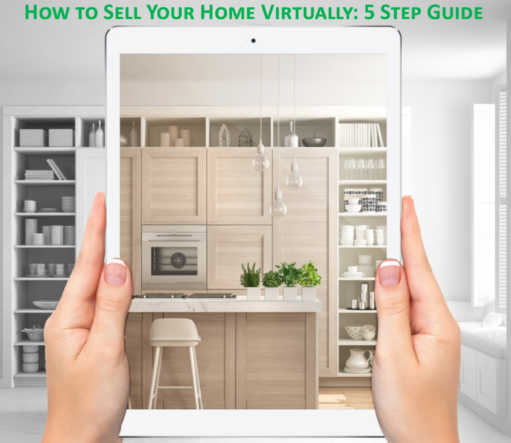 5 Step Guide to Selling your Home Virtually